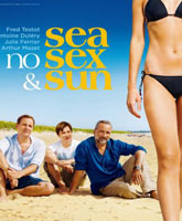 Sea, No Sex and Sun / ,    